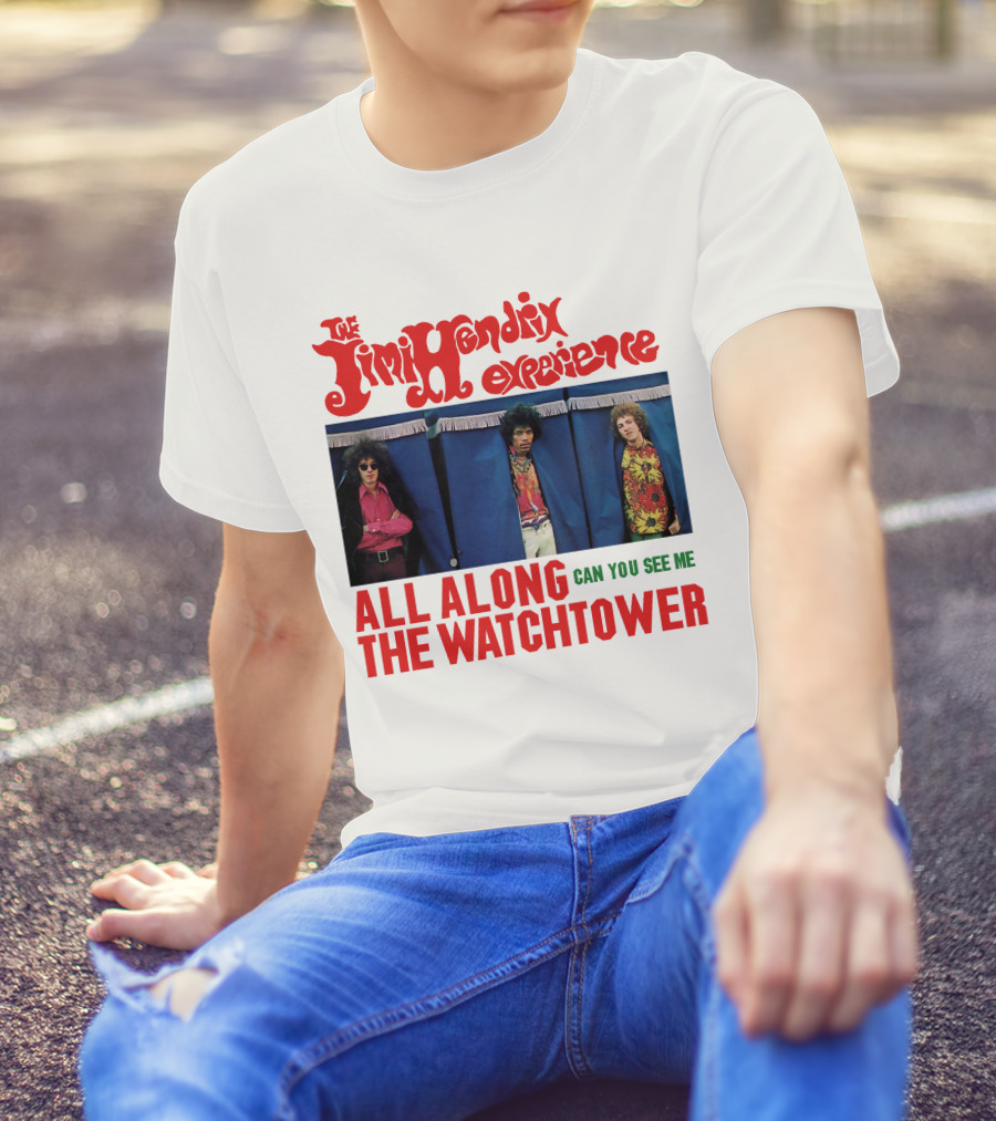 The Jimi Hendrix Experience All Along The Watchtower Can You See Me T-Shirt
