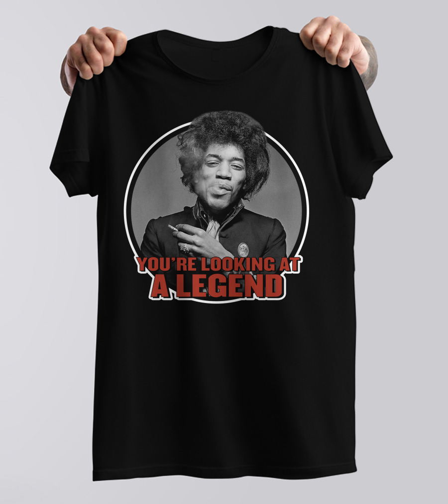 You're Looking At A Legend Jimi Hendrix T-Shirt