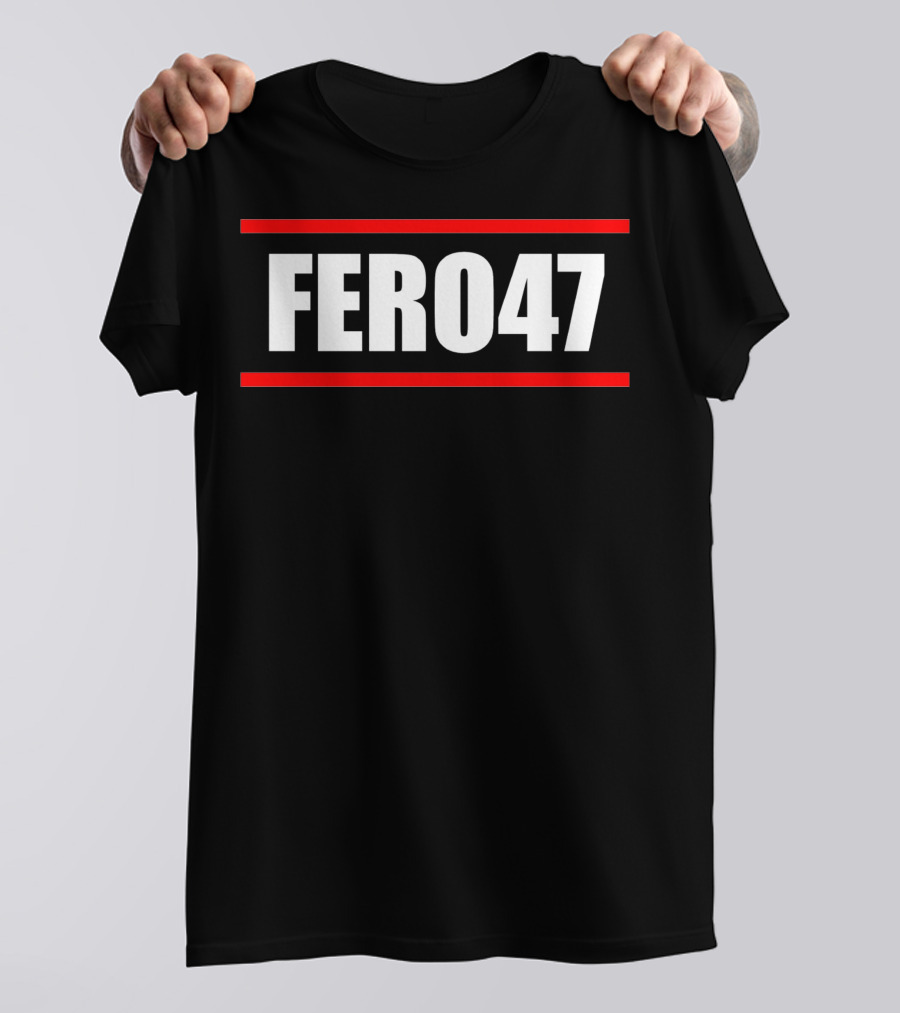 Fero47 Germany Rapper Bold Urban Streetwear T-Shirt