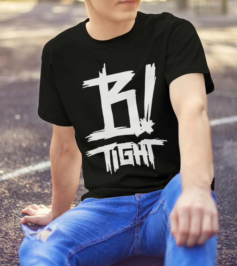B Tight Rapper German B Tight T-Shirt