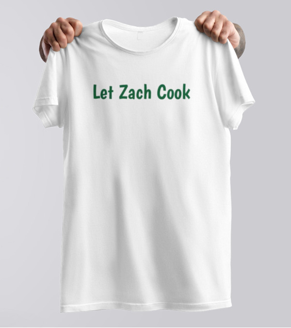 Let Zach Cook T-Shirt