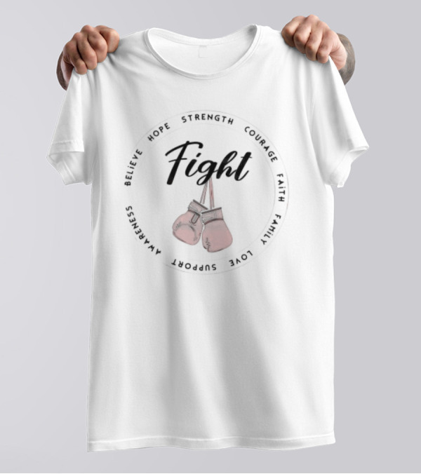 Fight Hope Strength Courage Faith Family Love Support Awareness Boxing Gloves T-Shirt