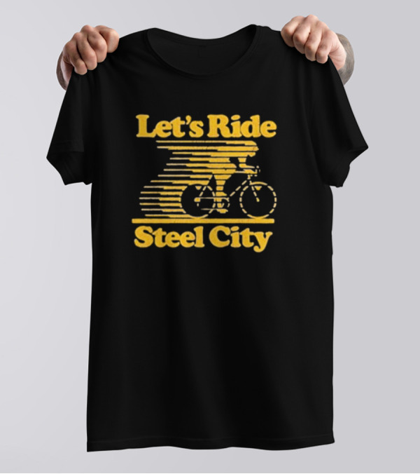 Let's Ride Steel City Cycling Adventure T-Shirt