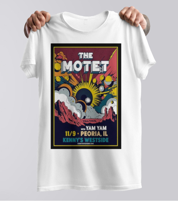 The Motet Fall Tour Peoria IL With Yam Yam At Kenny's Westside 11/9 T-Shirt