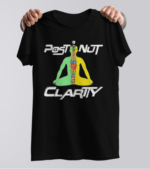 Post Nut Clarity Chakra Meditation T-Shirt