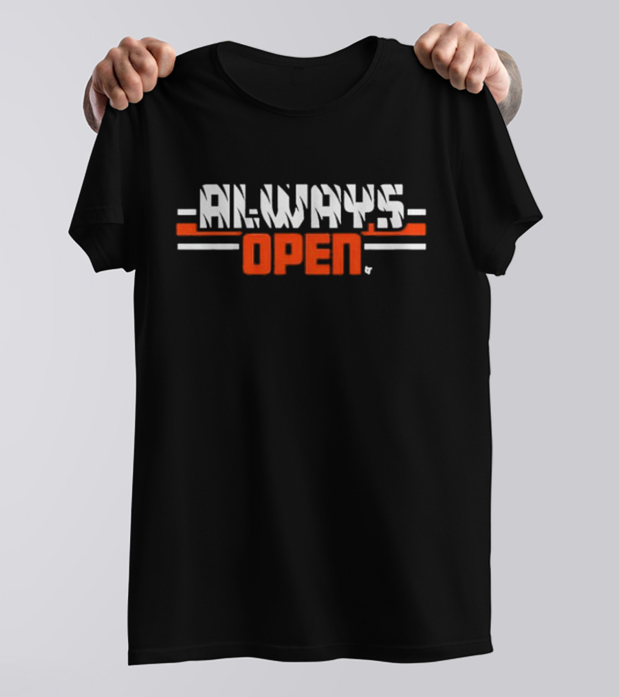 Always Open Cincinnati Football Fan T-Shirt