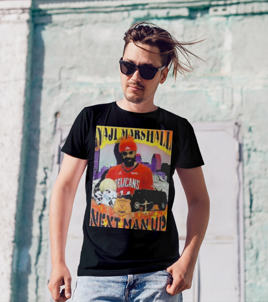 Naji Marshall Pelicans Next Man Up Badge Police Car City Background T-Shirt