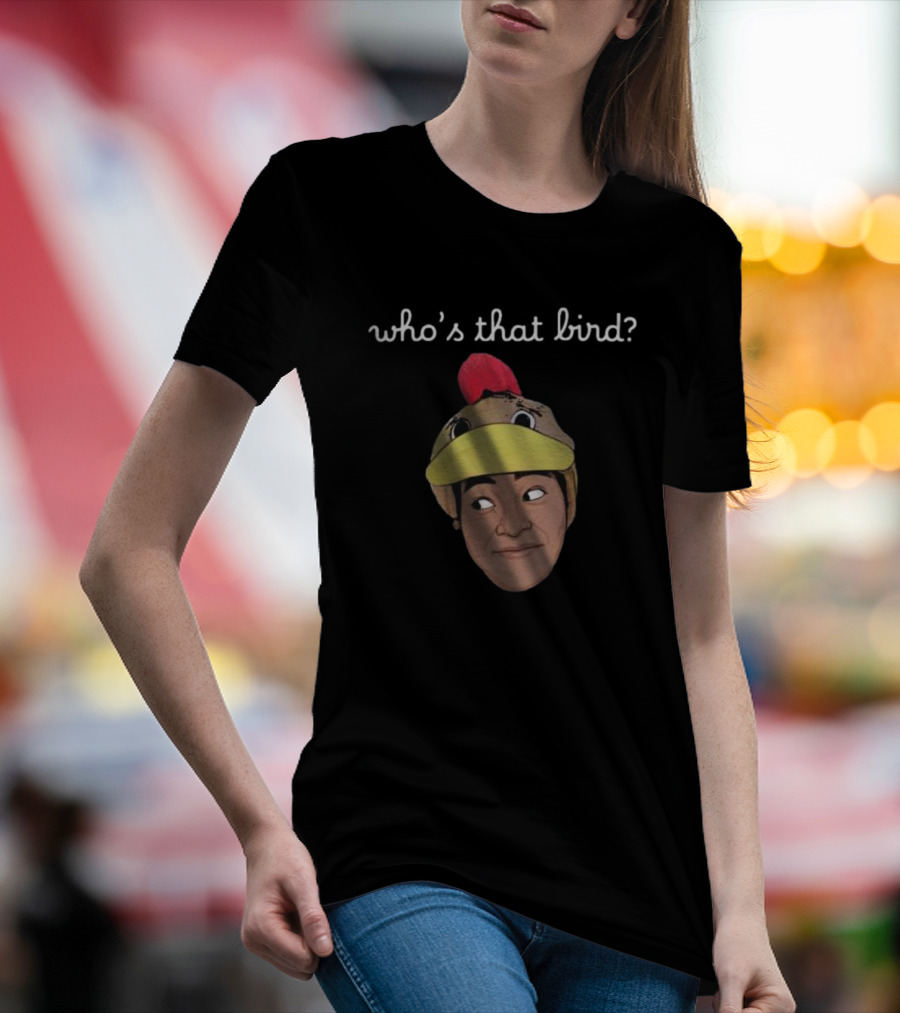 Relmyers Who’s That Bird Face In Chicken Hat T-Shirt