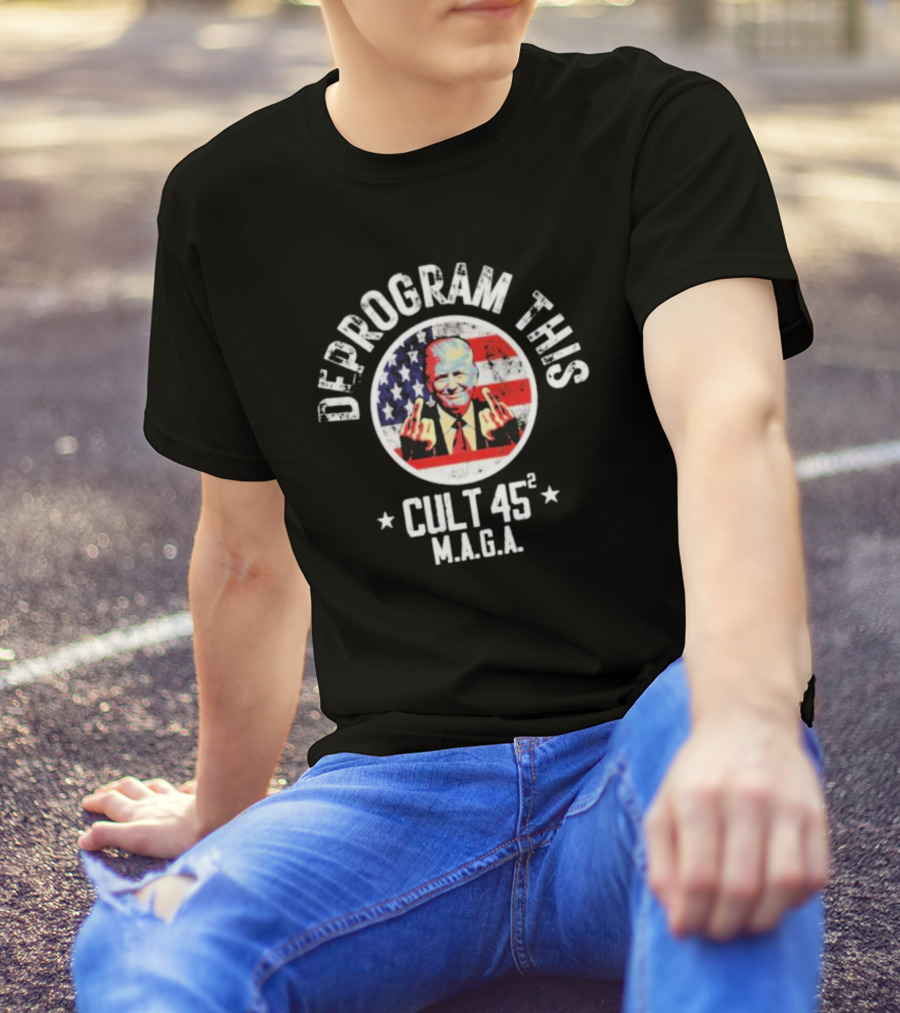 Deprogram This Cult 45 MAGA American Flag Middle Finger T-Shirt