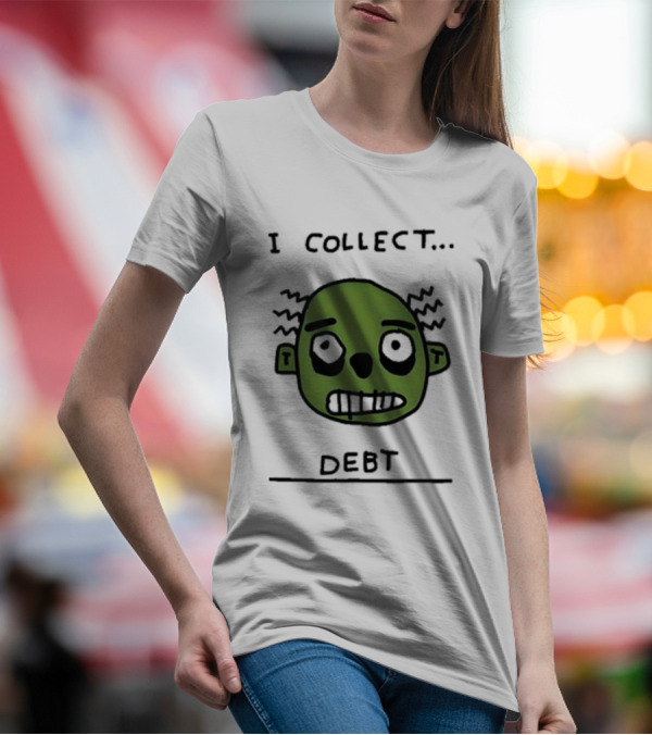 Zoe Bread Merch I Collect Debt Zombie Face T-Shirt