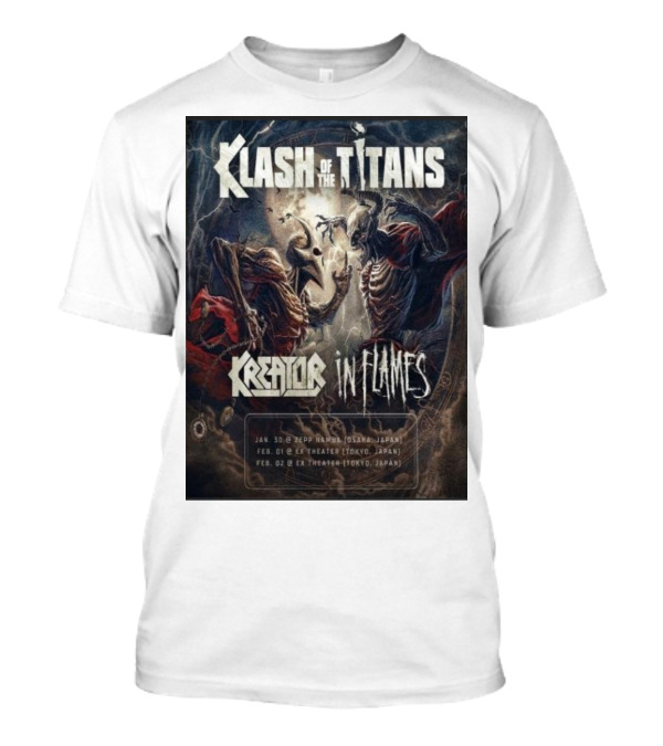 Klash Of The Titans Kreator In Flames Japan Tour January February 2024 Zep Namba Ex Theater Events T-Shirt