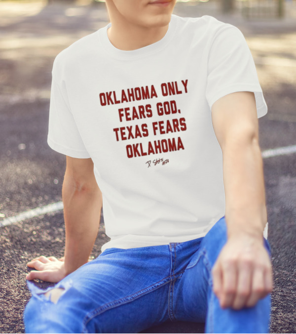 Oklahoma Only Fears God Texas Fears Oklahoma Stutsman 28 T-Shirt