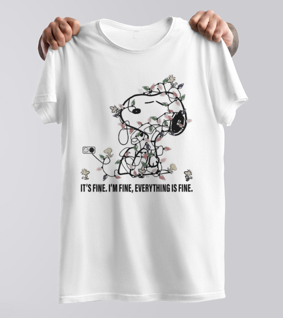 It's Fine I'm Fine Everything Is Fine Snoopy Christmas Lights T-Shirt