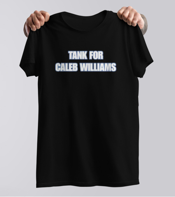 Tank For Caleb Williams Football Campaign Push T-Shirt