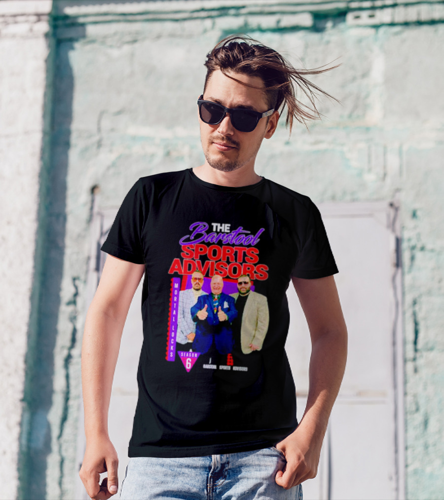 Advisors Mortal Locks Season 6 T-Shirt
