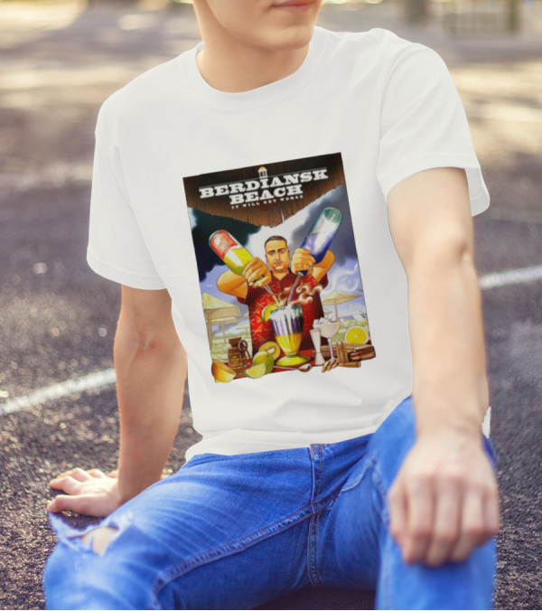 Berdiansk Beach It Will Get Worse Bartender Mixing Drinks Tropical Scene T-Shirt