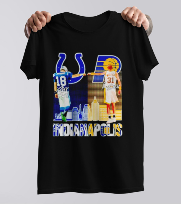 Indianapolis Colts Peyton Manning 18 Reggie Miller 31 Indiana Pacers Indianapolis Skyline T-Shirt