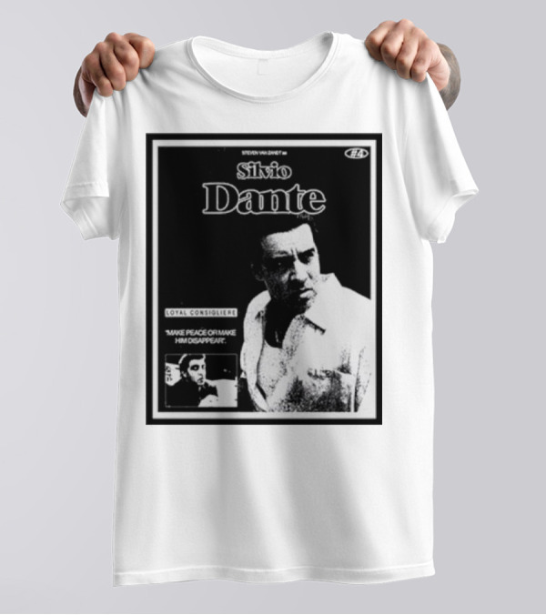 Silvio Dante Loyal Consigliere Make Peace Or Make Him Disappear T-Shirt
