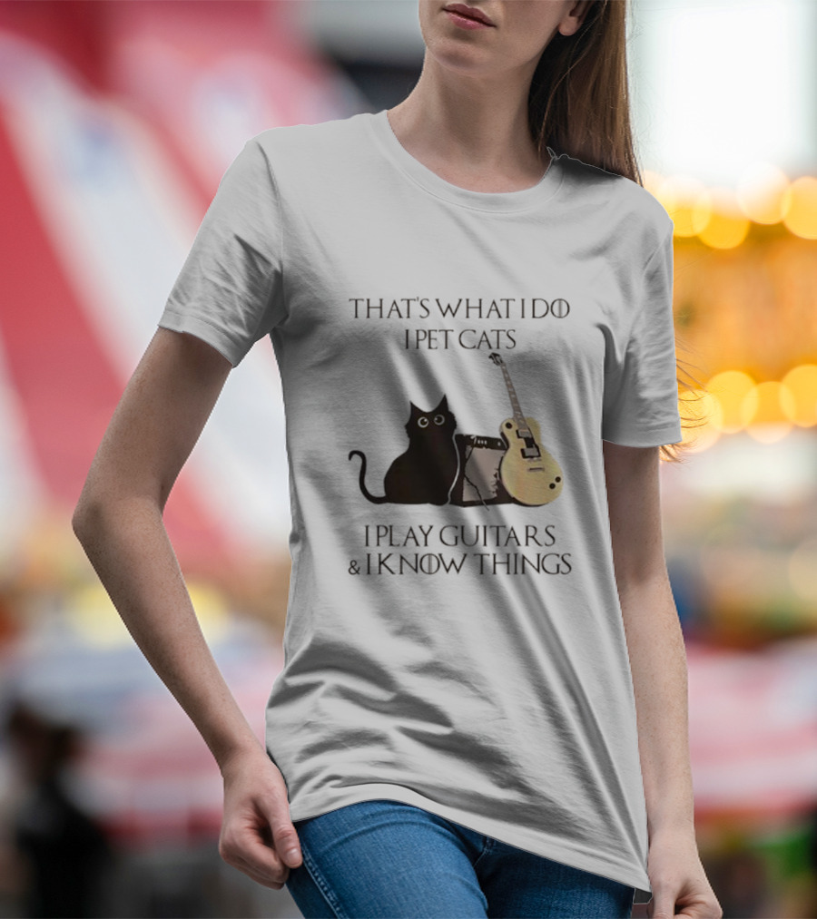 That’s What I Do I Pet Cats I Play Guitars And I Know Things Cat With Guitar And Amplifier T-Shirt