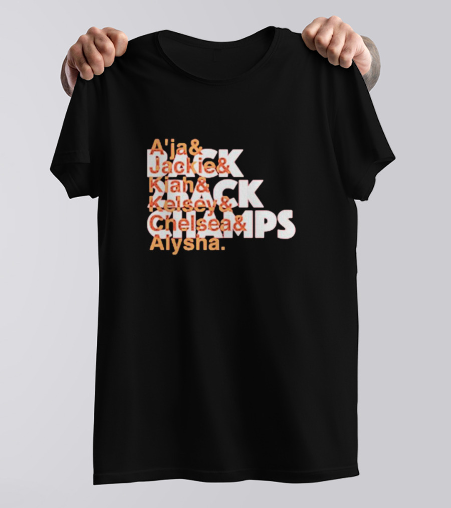 A'ja Jackie Kiah Kelsey Chelsea Alysha Las Vegas Aces Back To Back Ampersand Champs T-Shirt