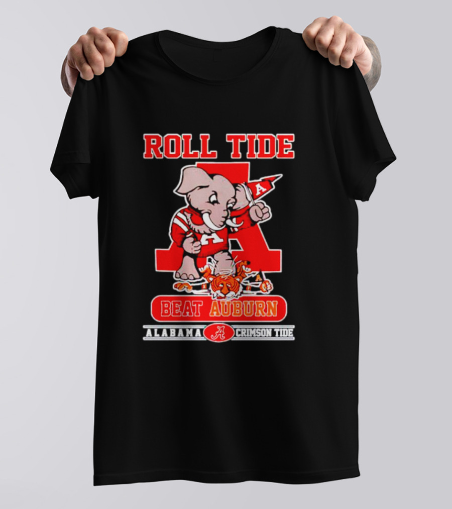 Roll Tide Alabama Crimson Tide Beat Auburn T-Shirt