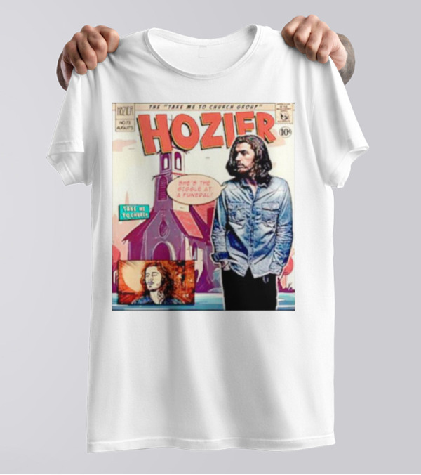Hozier The Take Me To Church Group Comic Style With Giggle At A Funeral Text T-Shirt