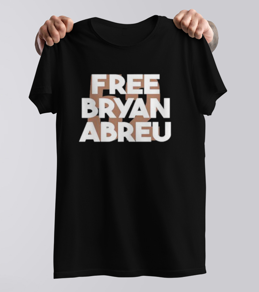 FREE BRYAN ABREU T-Shirt