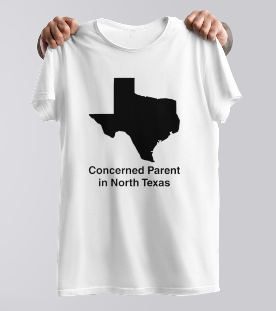 Concerned Parent In North Texas Silhouette Map T-Shirt