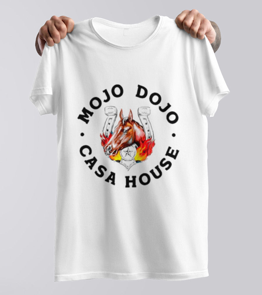 Mojo Dojo Casa House Horse With Flaming Background And Horseshoe Emblem T-Shirt