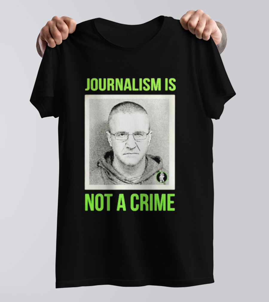 Aidan Kearney Journalism Is Not A Crime Mugshot Image T-Shirt