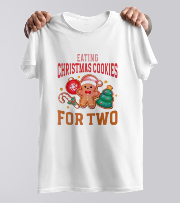 Eating Christmas Cookies For Two Gingerbread Tree Ornaments T-Shirt