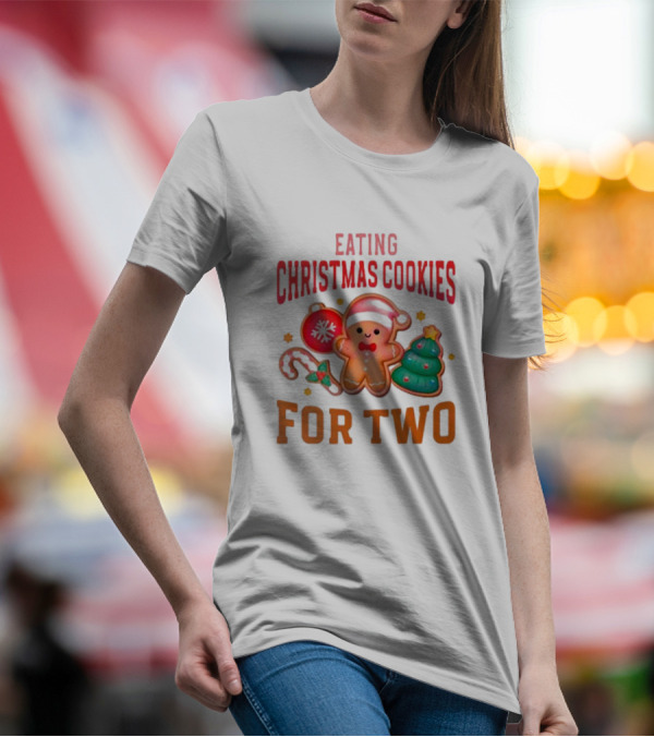 Eating Christmas Cookies For Two Gingerbread Tree Ornaments T-Shirt