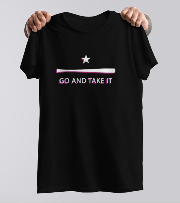 Go And Take It Texas Rangers Baseball Bat Star T-Shirt