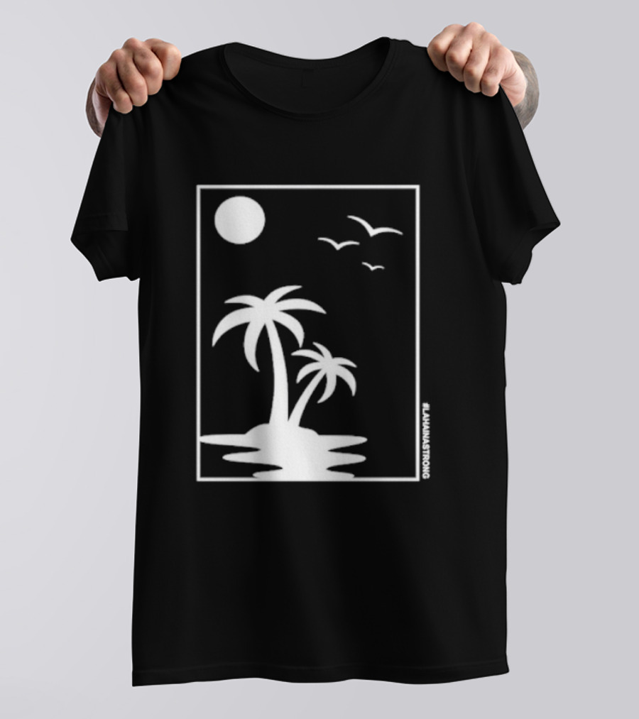 Not Enough Nelsons Lahaina Strong Palm Trees And Birds Scene T-Shirt