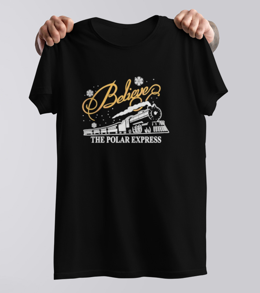 Believe The Polar Express Train With Snowflakes T-Shirt