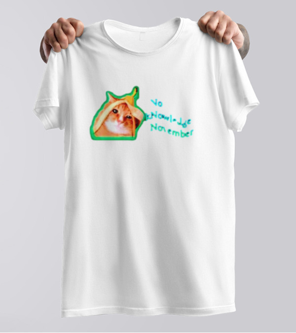 No KNowledge November Cat Banana Meme T-Shirt