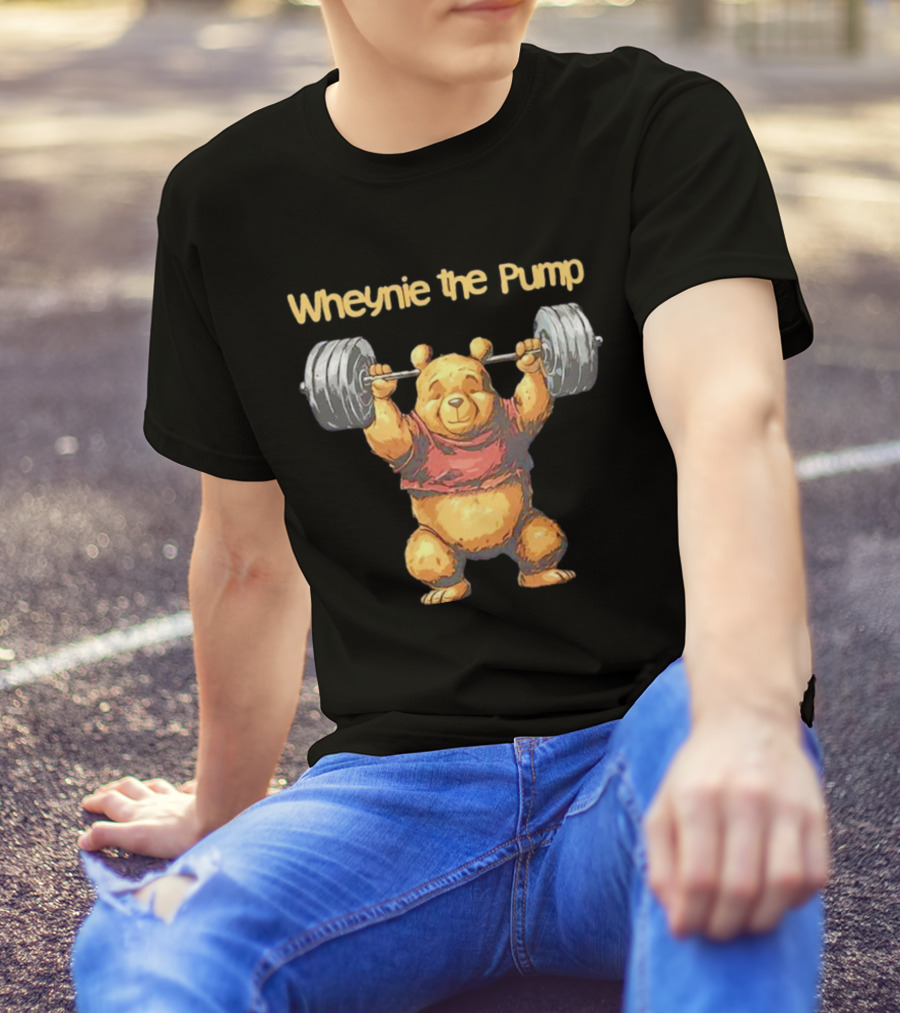 Wheynie The Pump Pooh Weightlifting Bear T-Shirt