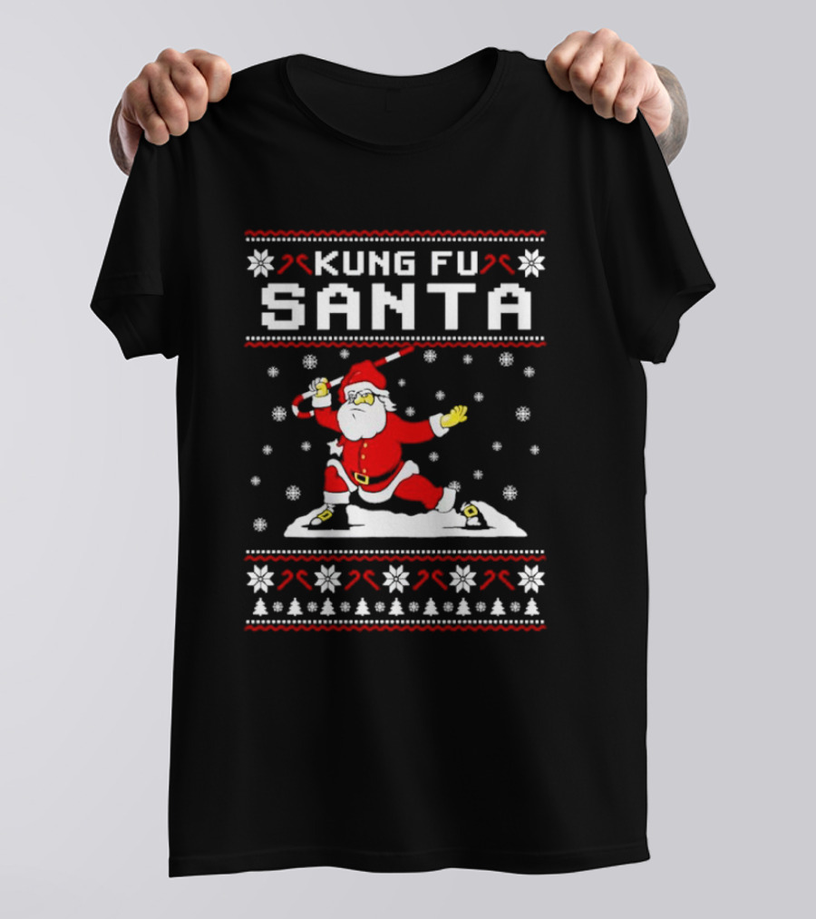 Kung Fu Santa Funny Christmas Sweater Santa Martial Arts Holiday T-Shirt