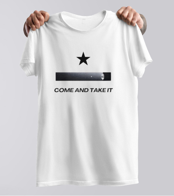 Come And Take It Juul Star T-Shirt