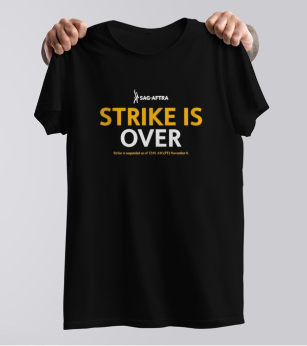 SAG-AFTRA Strike Is Over November 9 T-Shirt