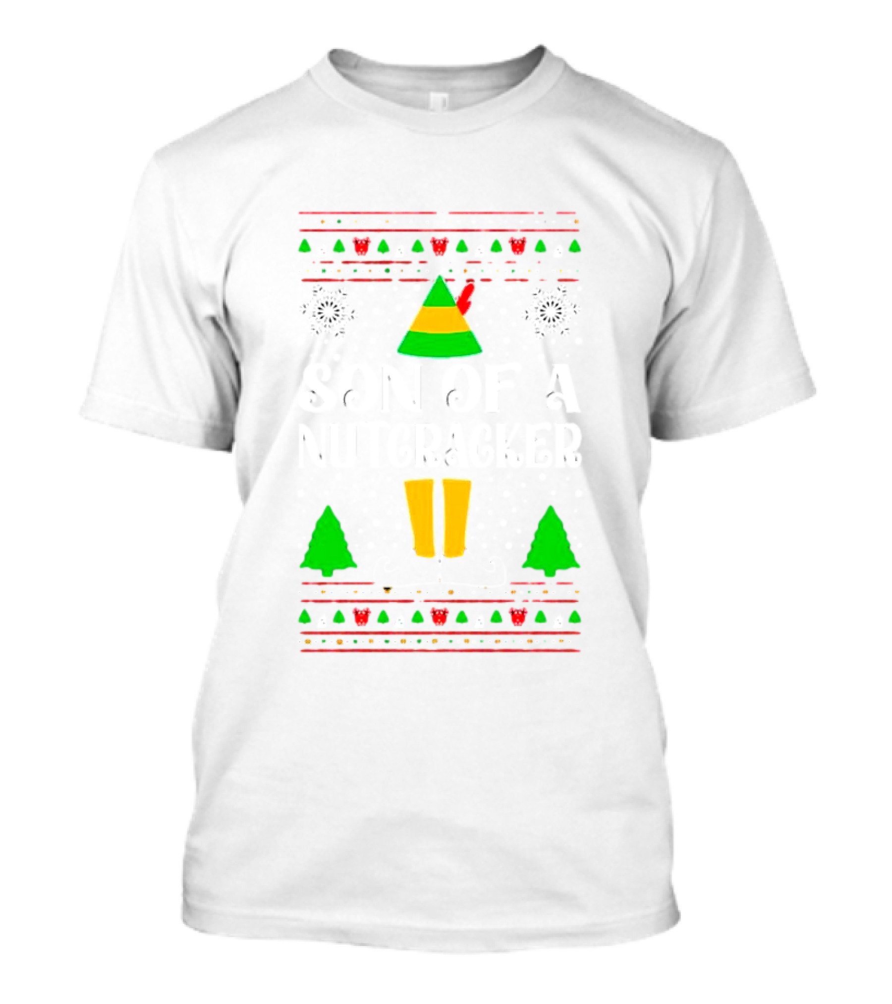 Son Of A Nutcracker Elf Christmas Snowflakes Trees Santa's Workshop T-Shirt
