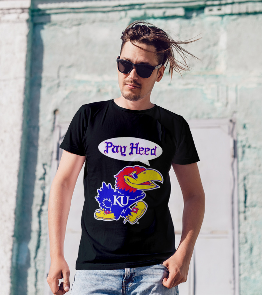 Kansas Jayhawks Pay Heed KU T-Shirt