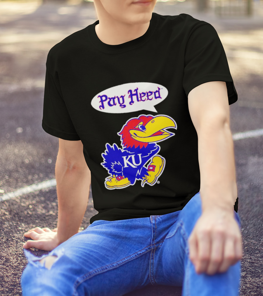 Kansas Jayhawks Pay Heed KU T-Shirt