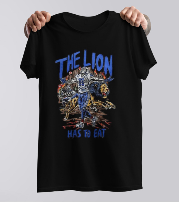 Detroit Lions The Lion Has To Eat Football Player And Fierce Animal T-Shirt