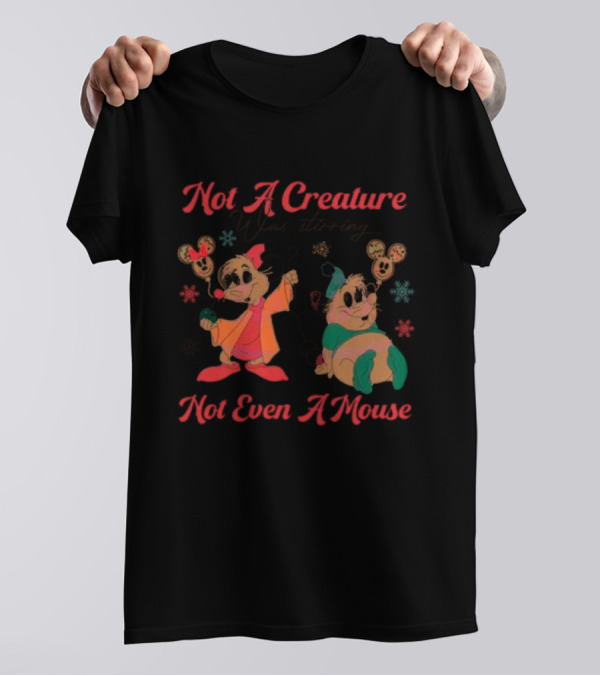 Not A Creature Was Stirring Not Even A Mouse Jaq And Gus Holiday Snowflakes T-Shirt