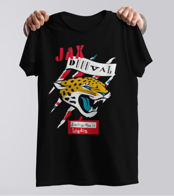 Jax Duuuval Jacksonville To London Jaguars T-Shirt