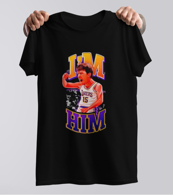 I'm Him Lakers 15 Austin Reaves T-Shirt