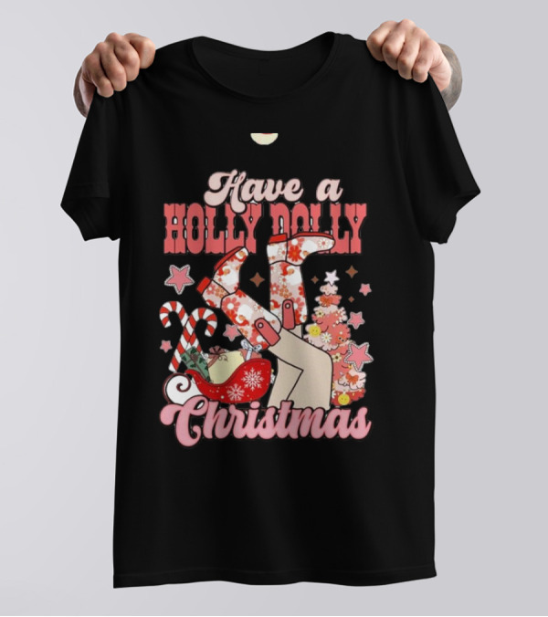 Have A Holly Dolly Christmas Sleigh Candy Canes And Stars T-Shirt