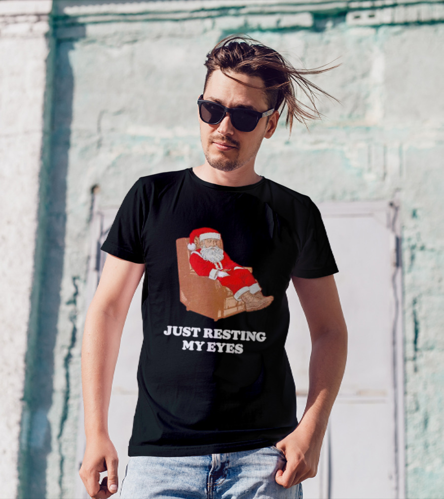Santa Just Resting My Eyes In Chair Relaxing T-Shirt