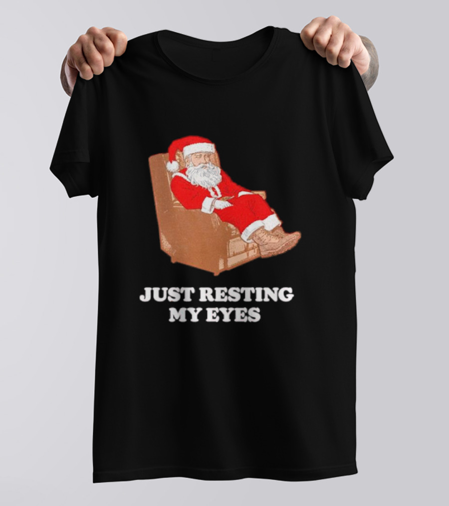 Santa Just Resting My Eyes In Chair Relaxing T-Shirt